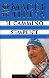 Il cammino semplice libro