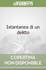 Istantanea di un delitto libro