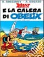 Asterix e la galera di Obelix