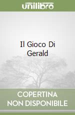 Il Gioco Di Gerald libro usato