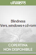 Blindness Vers.windows+cd-rom libro