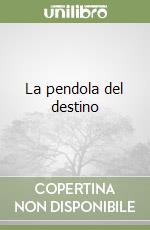 La pendola del destino libro