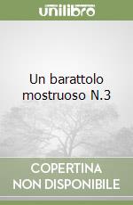 Un barattolo mostruoso N.3 (3) libro