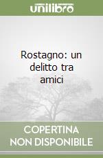 Rostagno: un delitto tra amici libro