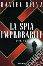 La Spia improbabile libro