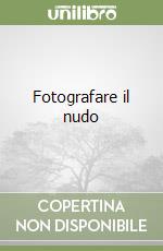 Fotografare il nudo