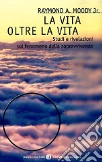 La vita oltre la vita libro