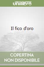 Il fico d'oro libro