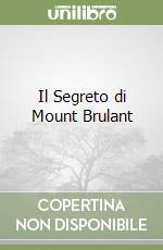 Il Segreto di Mount Brulant