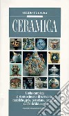 Ceramica libro di Melegati Luca