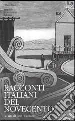 Racconti italiani del Novecento libro