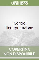 Contro l'interpretazione libro