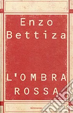 L'ombra rossa libro