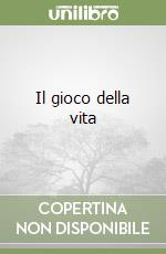 Il gioco della vita