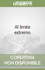 Al limite estremo libro