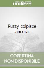 Puzzy colpisce ancora libro