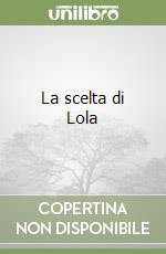 La scelta di Lola