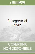 Il segreto di Myra libro