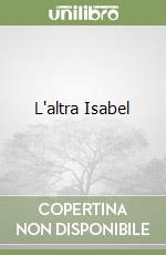 L'altra Isabel libro