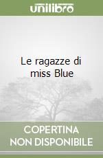 Le ragazze di miss Blue