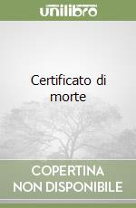 Certificato di morte libro