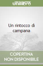 Un rintocco di campana libro