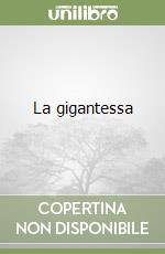 La gigantessa libro