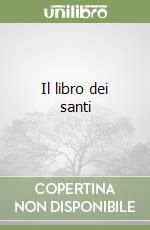 Il libro dei santi libro