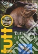 Tartarughe e testuggini