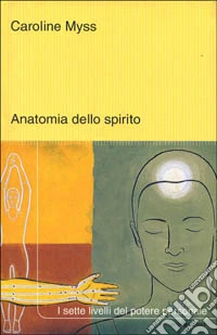 Anatomia dello spirito libro