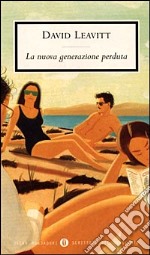 La nuova generazione perduta libro