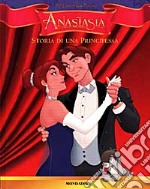 Anastasia: storia di una principessa