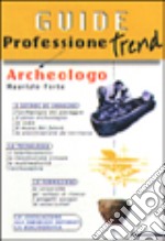 Professione archeologo