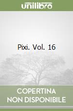 Pixi. Vol. 16 libro