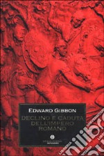 Declino e caduta dell'impero romano libro