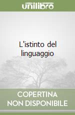 L'istinto del linguaggio