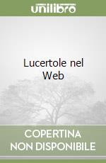 Lucertole nel Web