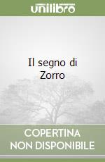 Il segno di Zorro libro