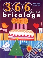 Trecentosessantasei giorni di bricolage libro