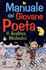 Il manuale del giovane poeta libro