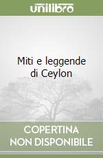 Miti e leggende di Ceylon