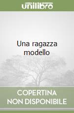 Una ragazza modello libro