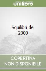 Squilibri del 2000 libro