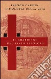 Il guardiano del Santo Sepolcro libro