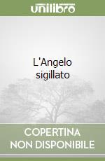 L'Angelo sigillato libro