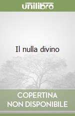 Il nulla divino libro