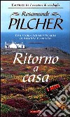 Libri Pilcher Rosamunde: catalogo Libri di Rosamunde Pilcher, Bibliografia Rosamunde  Pilcher