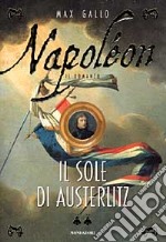 Napolon - Il sole di Austerlitz