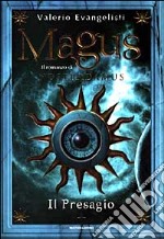 Magus. Il romanzo di Nostradamus (1) libro