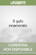 Il gufo innamorato libro